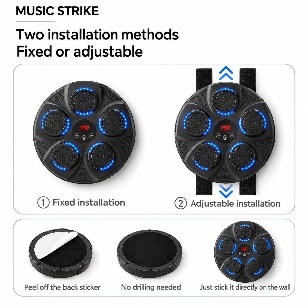 Two installation methods: adhesive or adjustable straps